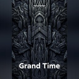Grand Time