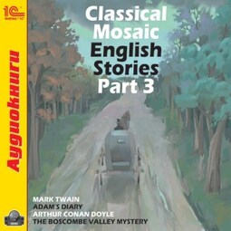 Classical Mosaic. English Stories. Part 3